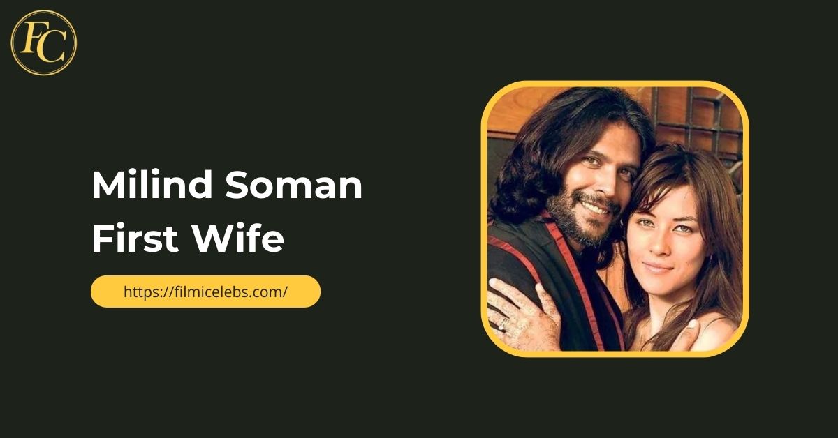 milind-soman-first-wife
