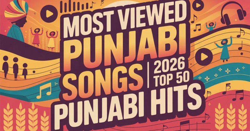 most-viewed-punjabi-songs