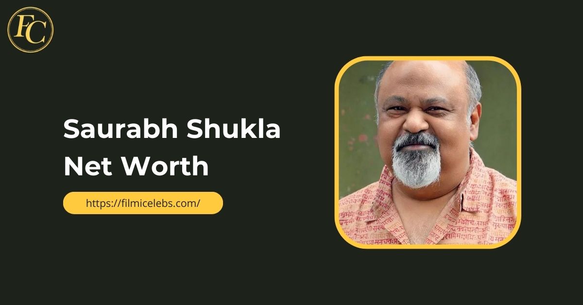 saurabh-shukla-net-worth